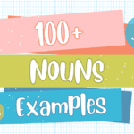 Examples of Nouns in Sentences