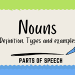 Nouns and its types with Examples