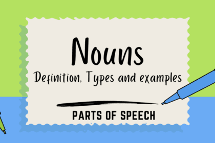 Nouns and its types with Examples