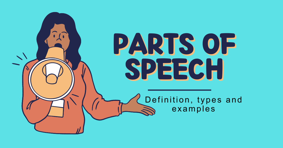 Parts of Speech with Examples