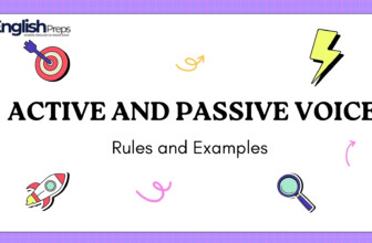 Active and Passive Voice: Rules & Examples