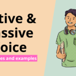 Active and Passive Voice with Rules & Examples