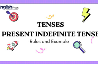 Present Indefinite Tense | Rules and Example